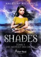 Shades Tome 3