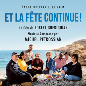 ET LA FETE CONTINUE BANDE ORIGINALE DU FILM