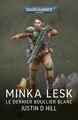 Minka Lesk : Le Dernier Bouclier Blanc