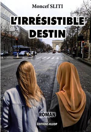 L'irrésistible Destin