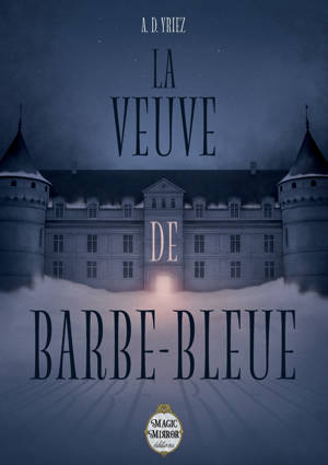 LA VEUVE DE BARBE-BLEUE