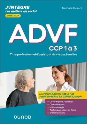 Titre professionnel ADVF - Assistant de vie aux familles - Tout-en-un - CCP 1 à 3