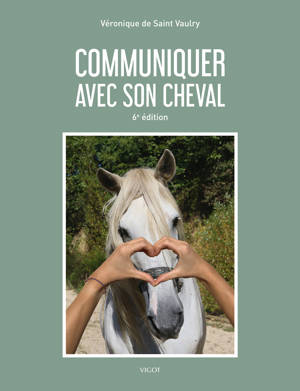 Communiquer avec son cheval