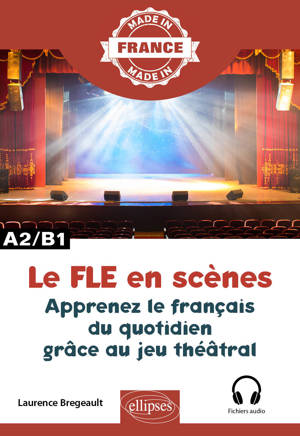 Le FLE en scènes