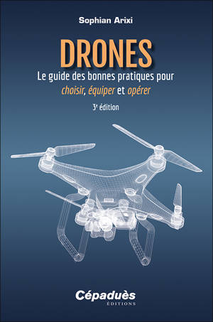 Le guide des bonnes pratiques pour choisir, équiper et opérer. 3e édition