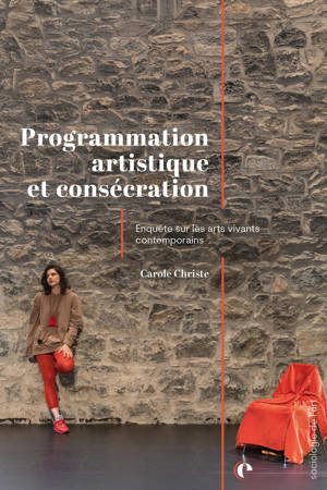 Programmation artistique et consécration