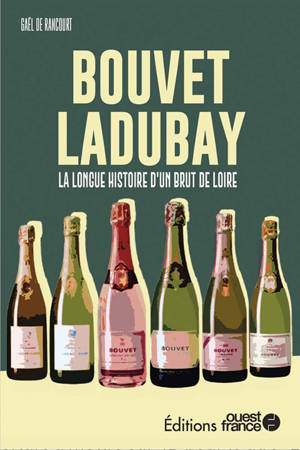 Faire l'ouest : Bouvet-Ladubay
