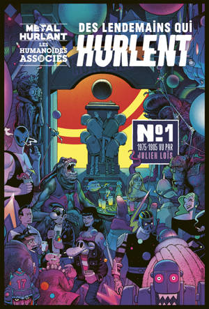 Des lendemains qui hurlent N°1 - Livre dépliant 1975 - 1985