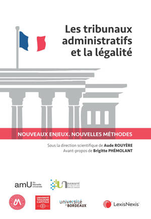 Les tribunaux administratifs et la légalité
