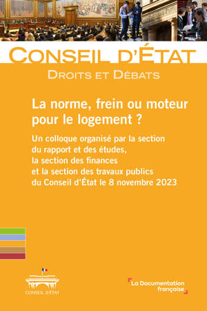 La norme, frein ou moteur pour le logement ?