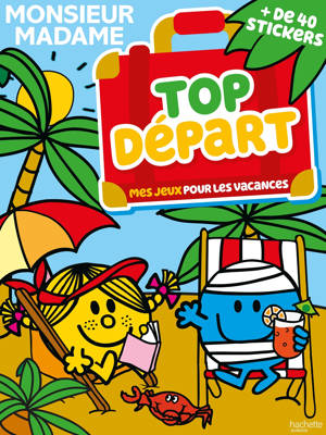Monsieur Madame - Top départ! Mes jeux pour les vacances