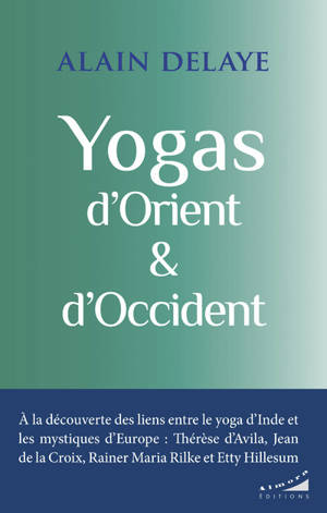 Yogas d'Orient et d'Occident