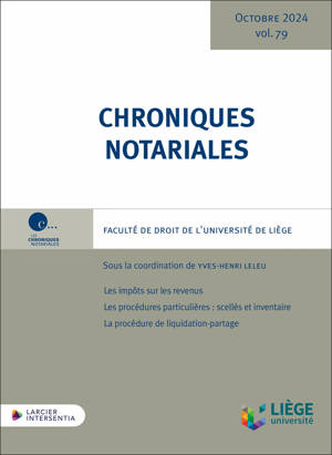 Chroniques notariales - Volume 79