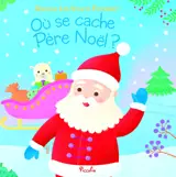 Où se cache Père Noël ?