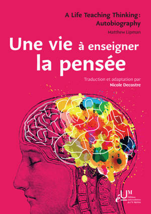 Une vie à enseigner la pensée