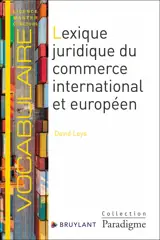 Lexique juridique du commerce international et européen