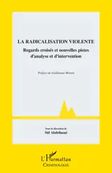 La radicalisation violente