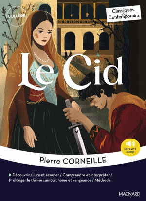 Le Cid - Classiques et Contemporains