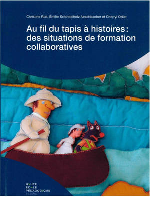 AU FIL DU TAPIS A HISTOIRES : DES SITUATIONS DE FORMATION COLLABORATIVES