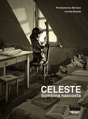 Celeste. Bambina Nascosta