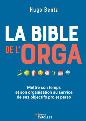 La bible de l'orga