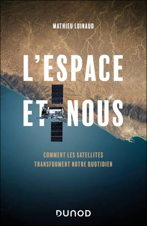 L'espace et nous