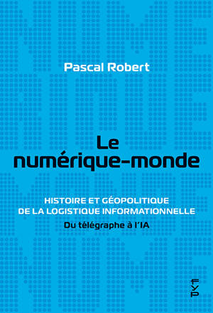 Le numérique-monde