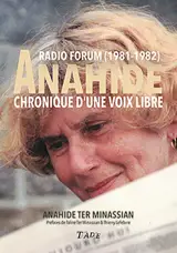 ANAHIDE Chronique d'une voix libre