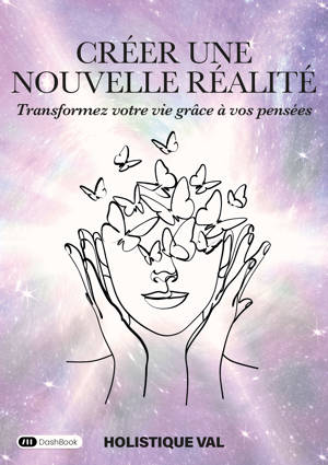 Créer une nouvelle réalité