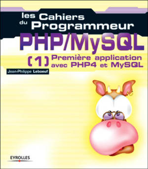PHP/MySQL - 1 - Première application avec PHP4 et MySQL