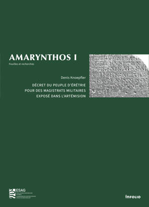 Amarynthos I - Décret du Peuple d'Érétrie pour des magistrats militaires dans l'Artémision - Enquête sur le développement des honneu
