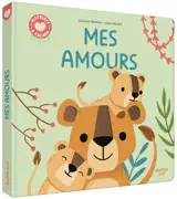 Histoires à câliner - Mes amours