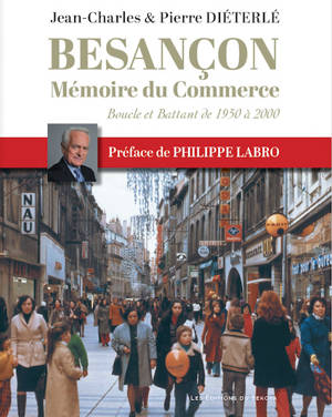 BESANÇON - MÉMOIRE DU COMMERCE