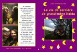 LA VIE DE SORCIÈRE DE GRAND-MÈRE HAIDA