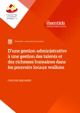 D’une gestion administrative à une gestion des talents et des richesses humaines