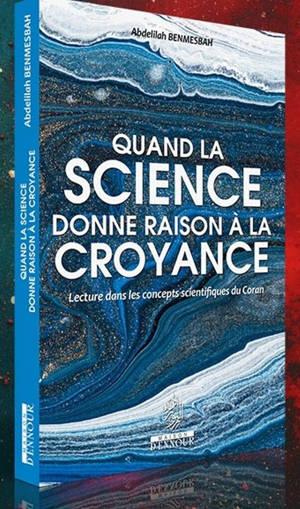 Quand la science donne raison à la croyance
