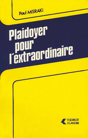 Plaidoyer pour l'extraordinaire