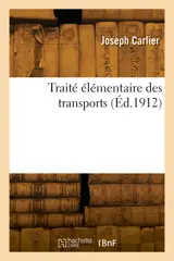 Traité élémentaire des transports
