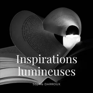 Inspirations lumineuses