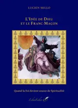 L’Idée de Dieu et le Franc-Maçon