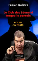 Le club des Leonard traque le parrain