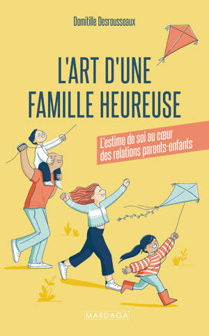 L’art d’une famille heureuse