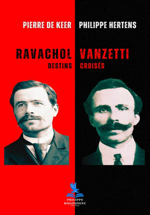 RAVACHOL / VANZETTI