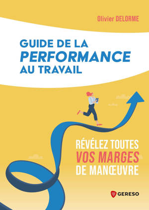 Guide de la performance au travail