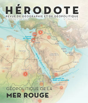 Hérodote N° 196 - Géopolitique de la Mer rouge