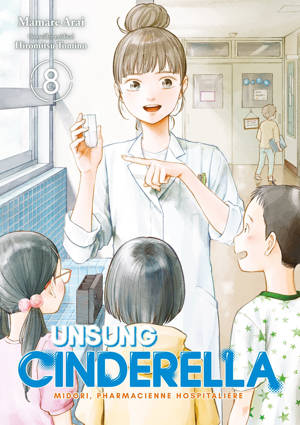 Unsung Cinderella - Tome 08