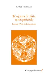 Toujours l'artiste nous précède