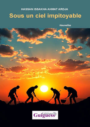 Sous un ciel impitoyable