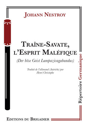 TRAINE-SAVATE, L'ESPRIT MALEFIQUE