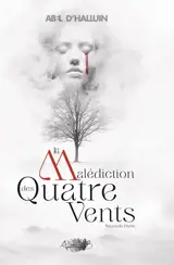 La Malédiction des Quatre-Vents - partie 2
